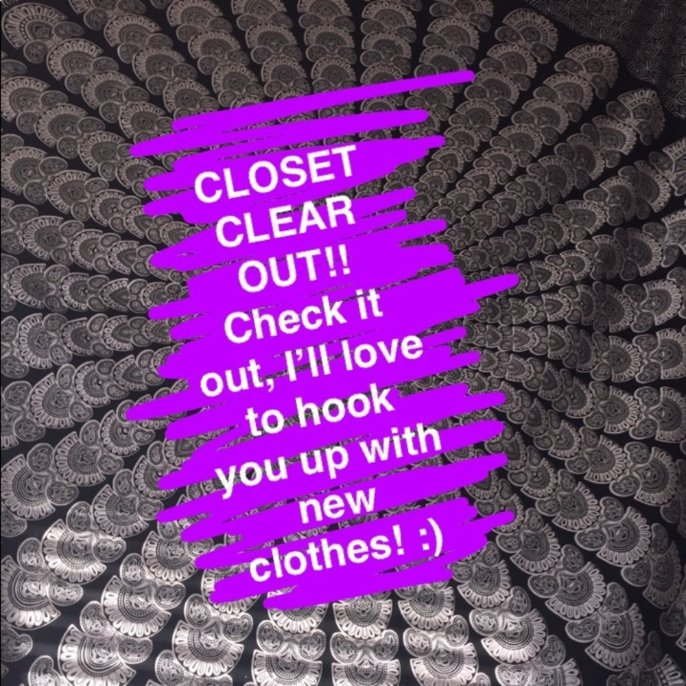 CLOSET CLEAR OUT